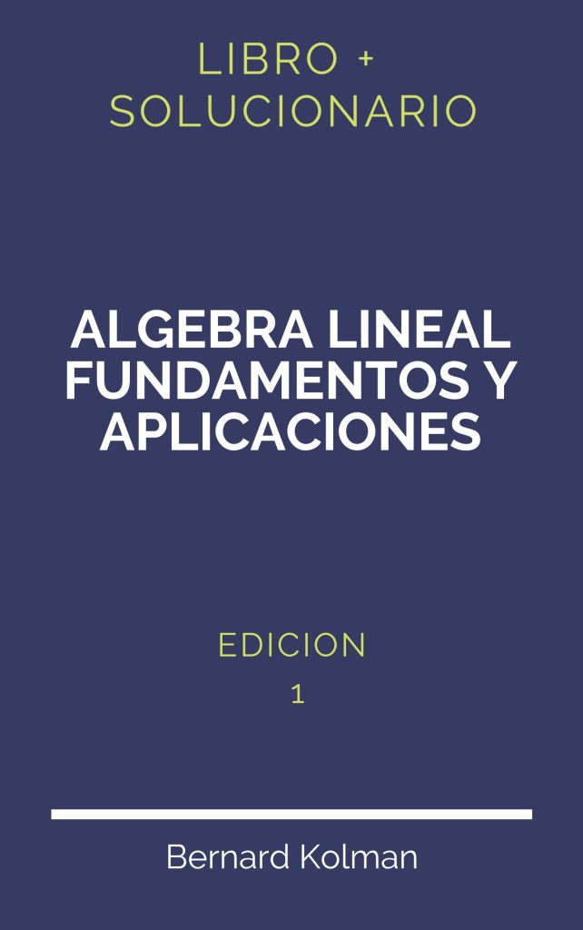 Solucionario Algebra Lineal 7 Edicion Stanley Grossman | PDF - Libro