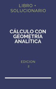 Solucionario Calculo Con Geometria Analitica Swokowski 2 Edicion | PDF - Libro
