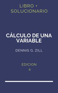 Solucionario Calculo De Una Variable Dennis Zill 4 Edicion | PDF - Libro