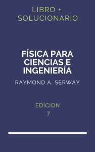 Solucionario De Serway 7 Edicion Volumen 1 | PDF - Libro