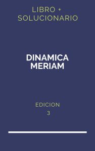Solucionario Dinamica Meriam 3 Edicion | PDF - Libro