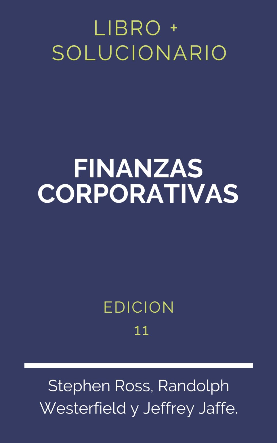 Solucionario Finanzas Corporativas Ross 9 Edicion | PDF - Libro