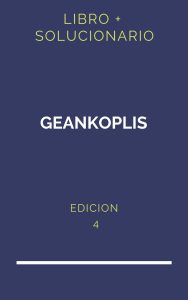Solucionario Geankoplis 4 Edicion | PDF - Libro