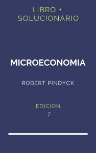 Solucionario Libro Microeconomia Pindyck 7 Edicion | PDF - Libro