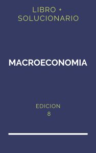 Solucionario Macroeconomia Gregory Mankiw 8 Edicion | PDF - Libro