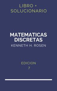 Solucionario Matematicas Discretas Rosen 7 Edicion | PDF - Libro
