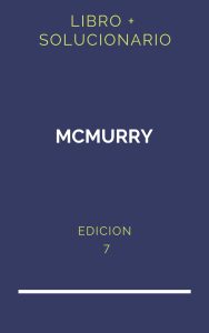 Solucionario Mcmurry 7 Edicion | PDF - Libro