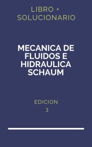 Solucionario Mecanica De Fluidos E Hidraulica Schaum 3 Edicion | PDF - Libro