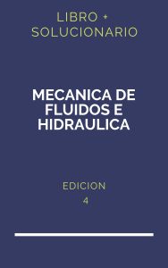 Solucionario Mecanica De Fluidos E Hidraulica Schaum 4 Edicion | PDF - Libro