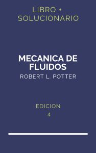 Solucionario Mecanica De Fluidos Potter 4 Edicion | PDF - Libro
