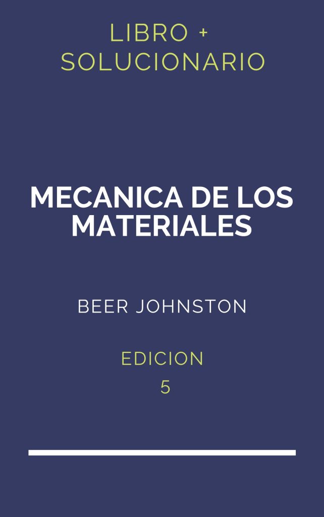 Solucionario Mecanica De Materiales 6 Edicion | PDF - Libro