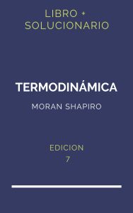 Solucionario Moran Shapiro Termodinamica 7 Edicion | PDF - Libro