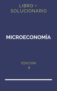Solucionario Pindyck Microeconomia 8 Edicion | PDF - Libro