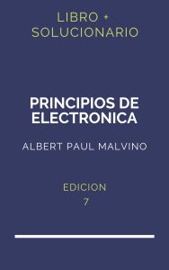 Solucionario Principios De Electronica Malvino 7 Edicion | PDF - Libro
