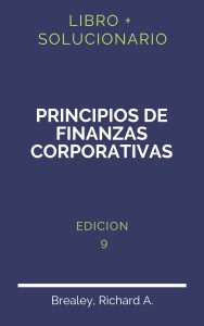 Solucionario Principios De Finanzas Corporativas 9 Edicion | PDF - Libro
