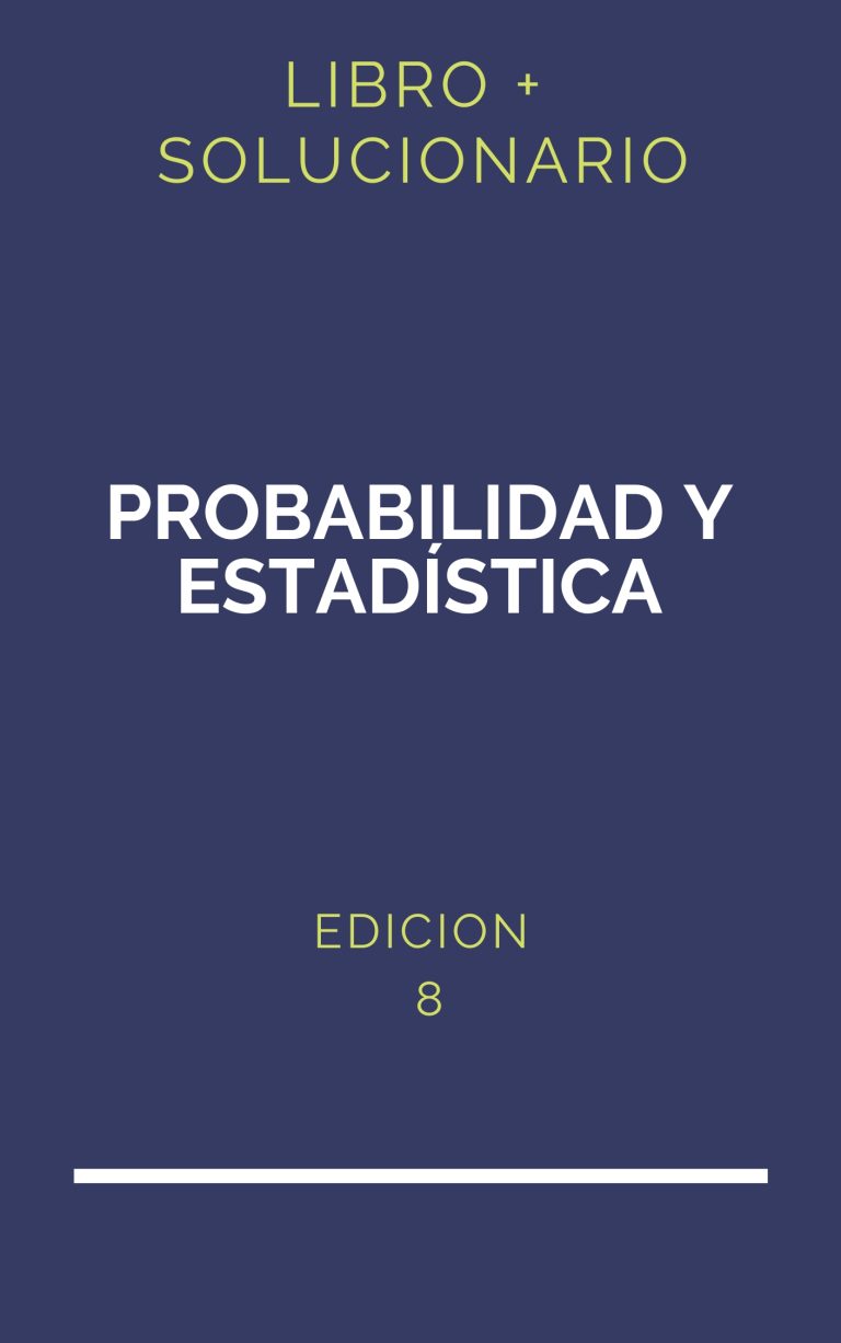 Solucionario Introduccion Ala Probabilidad Y Estadistica William ...